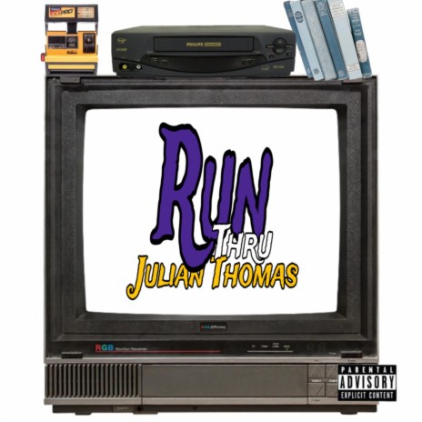 Run Thru | Boomplay Music