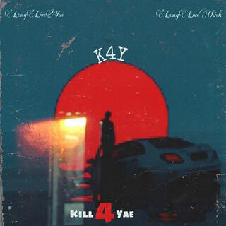 K4Y : The MixTape