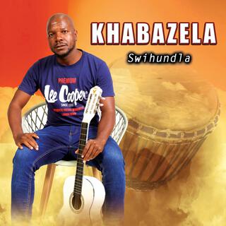 Khabazela (swihundla)EP