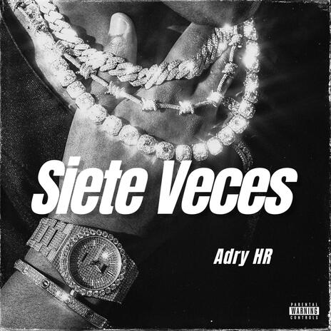 Siete Veces | Boomplay Music