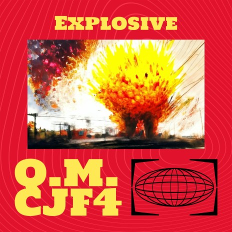 Explosive ft. CJ Francis iv | Boomplay Music