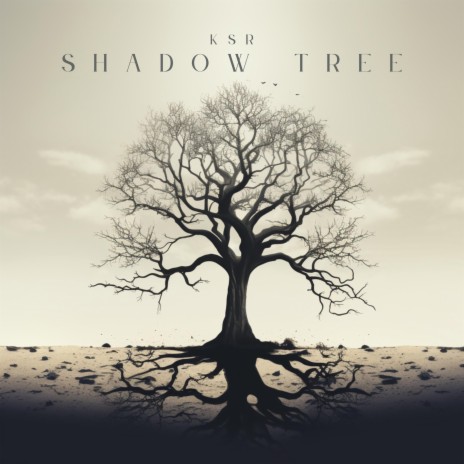 Shadow Tree | Boomplay Music