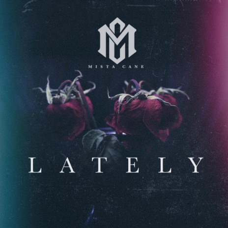 Lately | Boomplay Music