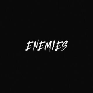 Enemies