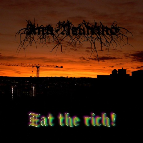 Eat the rich!