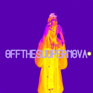 OFFTHESUUPERNOVA (Summer Flow Steazy)