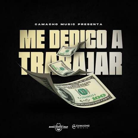 Me Dedico A Trabajar | Boomplay Music