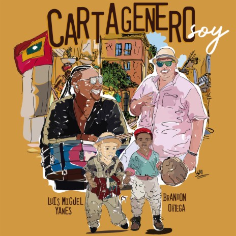 Cartagenero Soy ft. Luis Miguel Yanes & Brandon Ortega | Boomplay Music