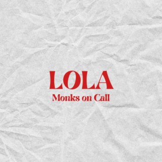 Lola lyrics | Boomplay Music