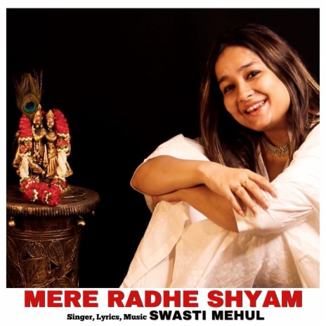 Mere Radhe Shyam | Boomplay Music