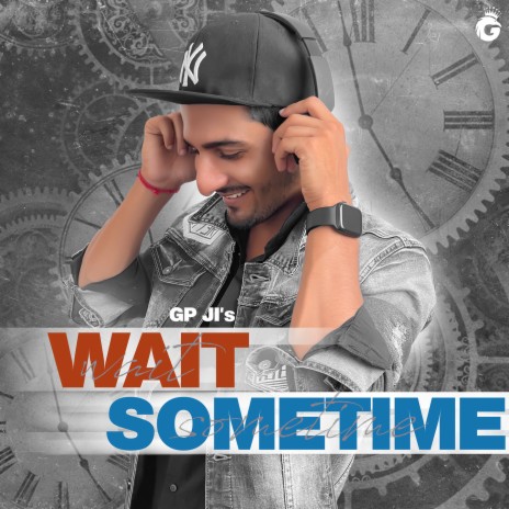 Wait Sometime | Boomplay Music