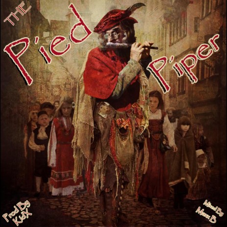 The Pied Piper | Boomplay Music