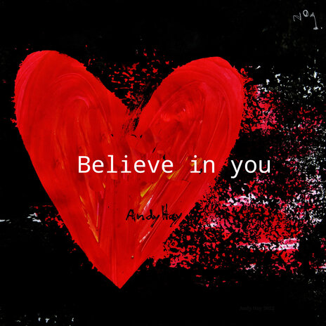 Believe in You | Boomplay Music