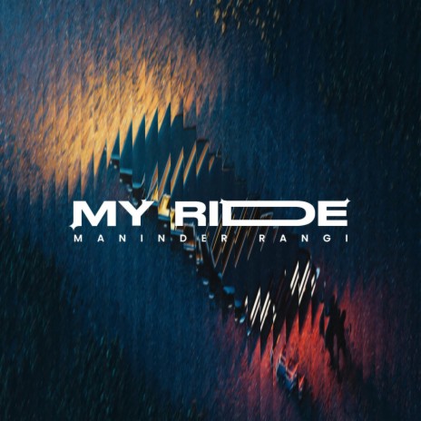 My Ride | Boomplay Music