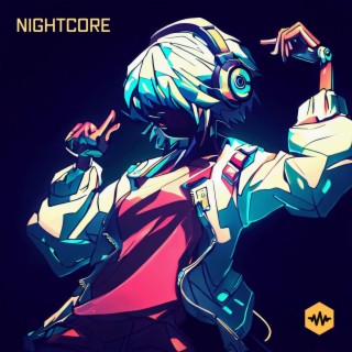 Nightcore (Nightcore Sped Up 45 RPM)