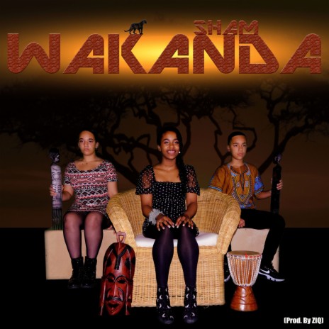 Wakanda | Boomplay Music