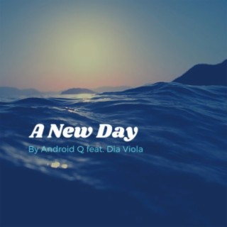 The Journey (A New Day)
