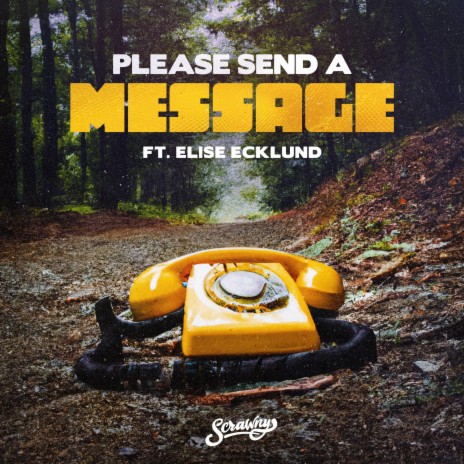 please send a message ft. Elise Ecklund | Boomplay Music