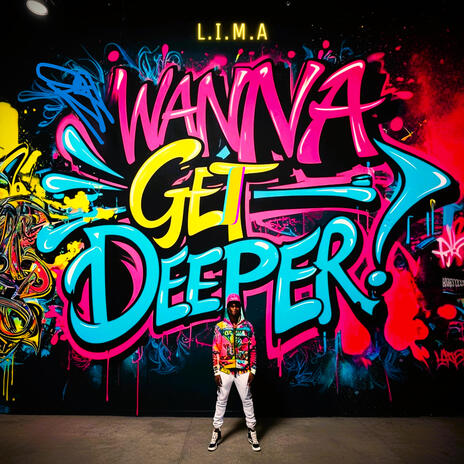 Wanna Get Deeper | Boomplay Music