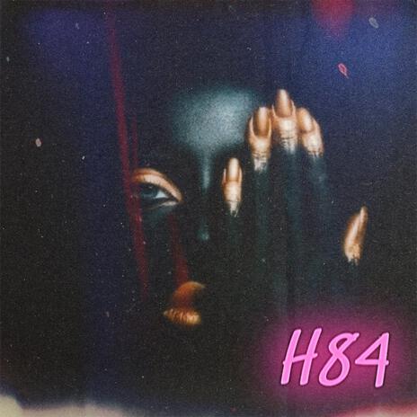 H84 | Boomplay Music