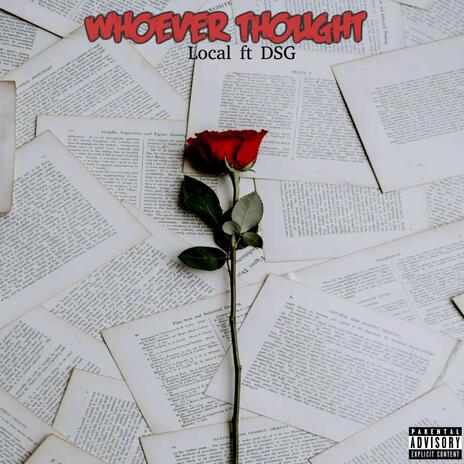 Whoever Thought ft. DSG | Boomplay Music