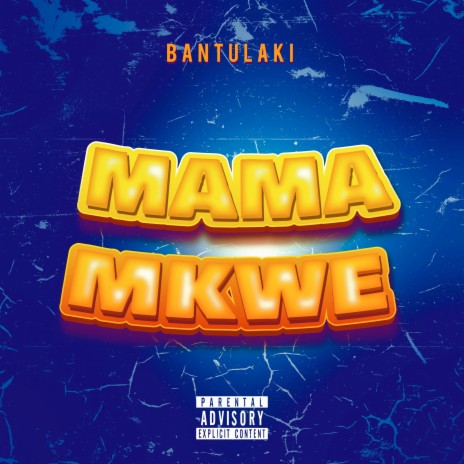 Mama Mkwe