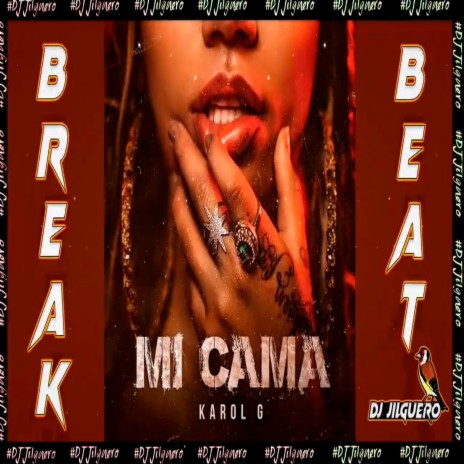 Mi Cama BreakBeat | Boomplay Music