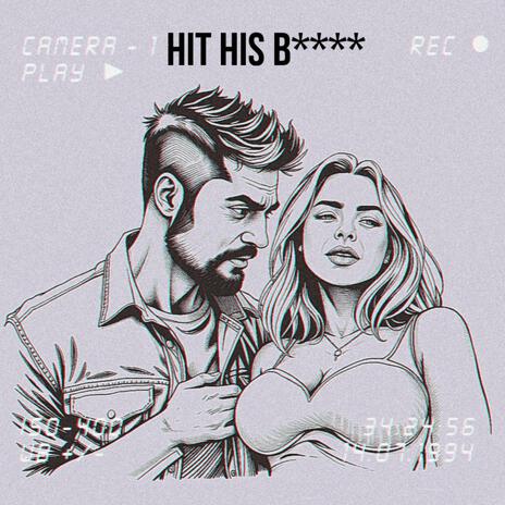 HIT HIS BITXH ft. J-C-H | Boomplay Music