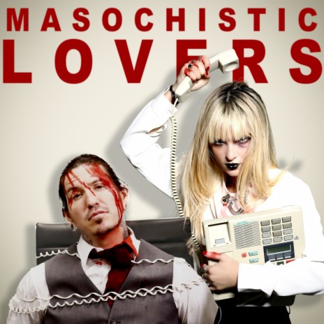 Masochistic Lovers ft. Escape the Fate | Boomplay Music