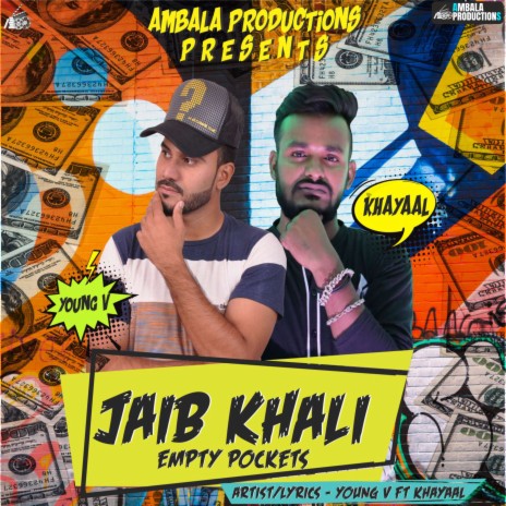 Jaib Khali (Empty Pockets) ft. Young V | Boomplay Music