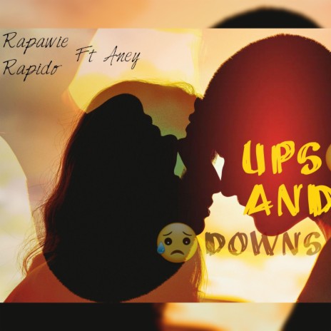 Ups En Downs ft. Aney | Boomplay Music