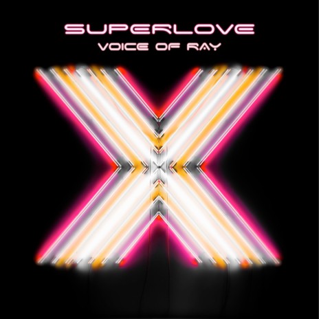 Superlove X | Boomplay Music