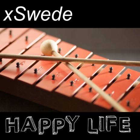Happy Life | Boomplay Music