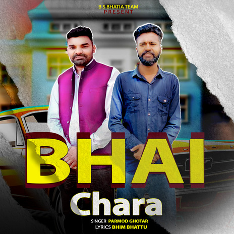 Bhai Chara | Boomplay Music