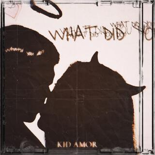 What'd you do? lyrics | Boomplay Music