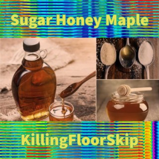 Sugar Honey Maple