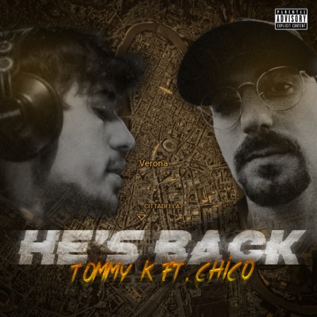 He's back ft. Chico | Boomplay Music