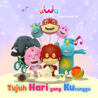 Lagu Anak 02 Tujuh Hari Yang Kutunggu