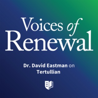 Episode 35: Dr. David Eastman on Tertullian