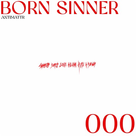 BORN SINNER ft. HVRU, Glasses, Darétoledo & K-Dawg | Boomplay Music