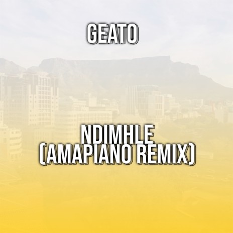 Ndimhle (Amapiano Remix) | Boomplay Music