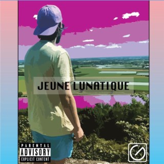 Jeune Lunatique