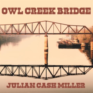 Owl Creek Bridge