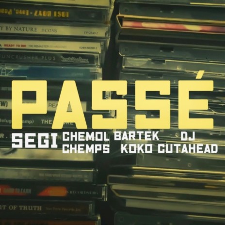 Passé ft. bartek koko, Chemol Chemps & DJ Cutahead | Boomplay Music