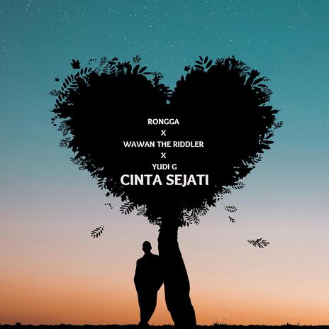 Cinta Sejati ft. Yudi G, The Riddler Band & Wawan Aone | Boomplay Music