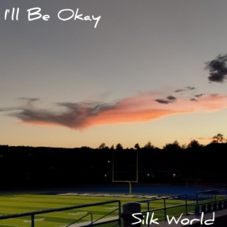 I'll Be Okay ft. Aylius lyrics | Boomplay Music
