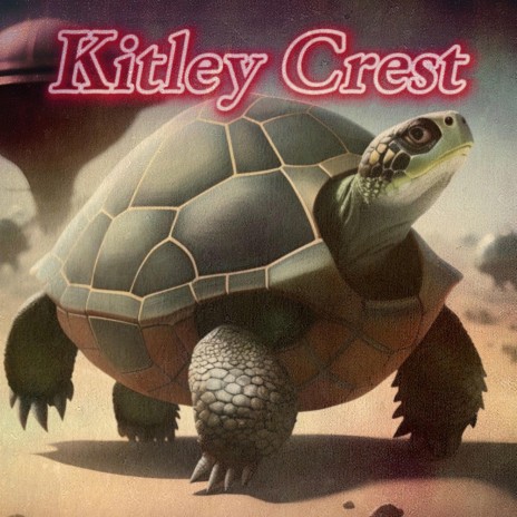 Kitley Crest | Boomplay Music