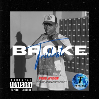 BROKE ft. Aydow Beats lyrics | Boomplay Music