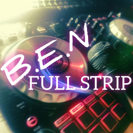 FULL STRIP | Boomplay Music