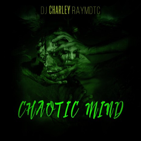 Chaotic Mind | Boomplay Music